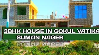 3BHK IN GOKUL VATIKA SUMAN NAGER...BY ROHIT ZONE