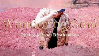 Official Video Doeboy$ -WANDERING SOUL Prod by BrothaMans Shot by Semaj Yeckam & Valleytainment