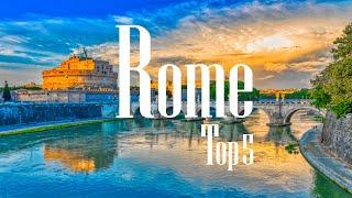 TOP 5 Things to do in ROME, Italy - [2023 Travel Guide]