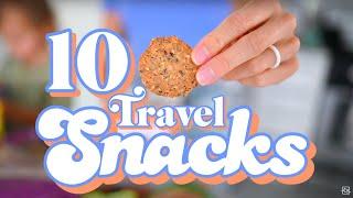 10 Healthy Travel Snacks For Kids (Adults Too)!