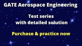 GATE Aerospace Engineering test series , topic wise, subject wise , full length mock papers purchase