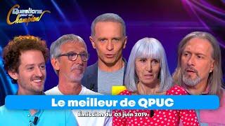 Emission Intégrale - Le Meilleur de Questions pour un Champion -  03 juin 2019