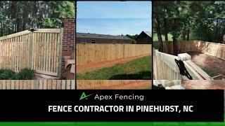 Fence Contractor in Pinehurst, NC | Apex Fencing