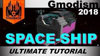 StarMade Tutorial 2018 - Ultimate Ship Tutorial [Weapons+Power Update]