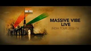 Massive Vibe Live - India Tour