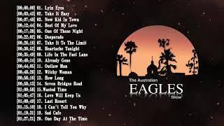 Best Songs Of The Eagles Playlist 2021 - The Eagles Greatest Hits Full Album
