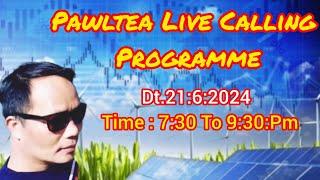Pawltea Live Calling Programme 7:30 To 9:30Pm