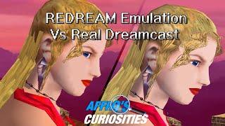 REDREAM Emulation Vs Real Sega Dreamcast Hardware - Affro's Curiosities