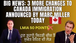 Big News: 3 major immigration reforms announced in Canada today