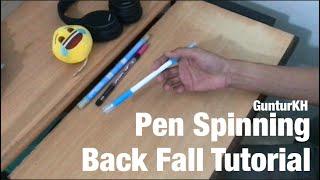 Backfall Tutorial - Pen Spinning By GunturKH