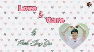 Love and Care by Park Sungjin #HAPPYSUNGJINDAY #day6 #sungjin