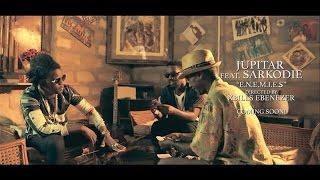 Jupitar - Enemies ft Sarkodie {Official Video}