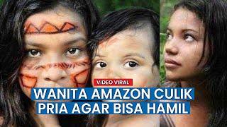 Cerita Suku Wanita Amazon yang Hidup Tanpa Pria, Cara Mereka Bisa Hamil & Punya Anak Terkuak