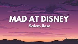 salem ilese - mad at disney (Lyrics)