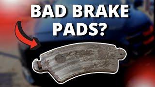 SYMPTOMS OF BAD BRAKE PADS