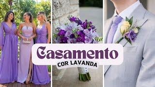 COMO DECORAR UMA FESTA DE CASAMENTO | COR LAVANDA | INSPIRE-SE #casamento #festa #wedding #bride