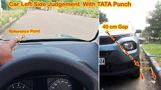 Car Left Side Judgments Driving Lesson for Beginners with Tata Punch