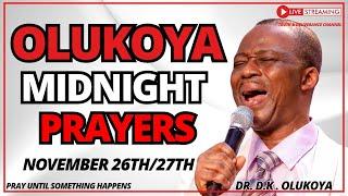 27TH NOVEMBER 2024 - OLUKOYA MIDNIGHT DELIVERANCE PRAYERS #mfm #olukoya