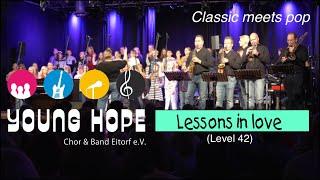 2022 " Lessons in love" (Level 42) Coverversion von Chor & Band  YOUNG HOPE  in der Halle Kabelmetal