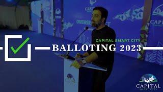 Mr. Mujeeb Ahmed Khan Director Sales and Marketing Speech on Balloting 2023 - Capital Smart City