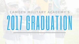 Graduation || Camden Military Academy