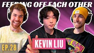How to Date Girls on TikTok with Kevin Liu | Feeding Off Each Other Ep. 28