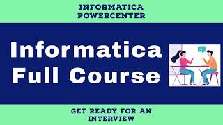 Get Ready to Dominate Informatica PowerCenter in Just 7 Days