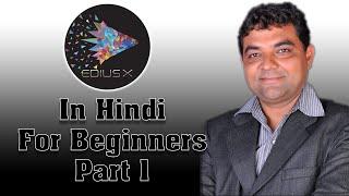 Edius x Training in Hindi For Beginners - Part 1 by Raju Jiyani