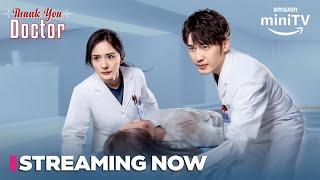 Thank You Doctor - Official Promo | Mandarin Drama In Hindi Dubbed | Amazon miniTV