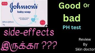 Johnson’s baby soap review/ live PH test/ is it fairness soap in tamil