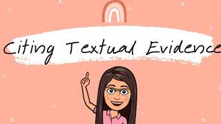 CITING TEXTUAL EVIDENCE