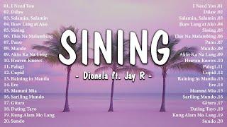 Sining - Dionela ft. Jay R (Lyrics Video)  Best OPM Tagalog Love Songs | OPM Tagalog Top Songs 2024