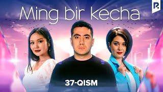 Ming bir kecha 37-qism (milliy serial) | Минг бир кеча 37-кисм (миллий сериал)