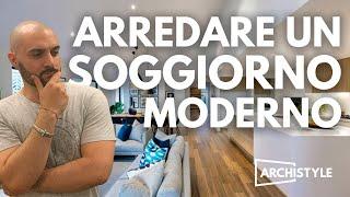 Come ARREDARE un SOGGIORNO MODERNO