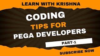 129. Pega Coding Tips for Developers (Part -1) || #developer #coding #standards #programming