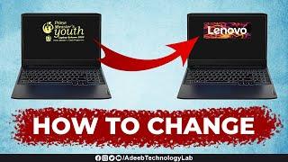 Prime Minister Laptop || How to Remove Prime Minister Logo from Lenovo Laptop boot/startup Screen ||