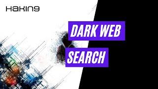 Dark Web Search | Practical OSINT and SOCMINT Techniques | Hakin9