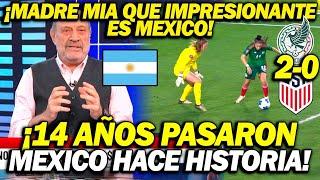 EUFORICOS ARGENTINOS se rinden ANTE MEXICO FEMENIL ¡MX APLASTA A EEUU HACE HISTORIA IMPRESIONANTE!