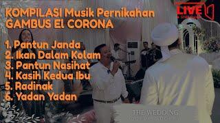 Kompilasi Musik Gambus Pernikahan El Corona