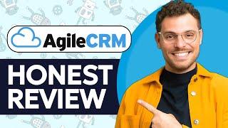 Agile CRM Review - Watch Before Using