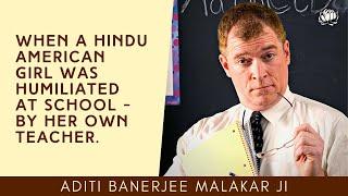 Childhood Hinduphobia was not from ordinary Americans but from teachers: Aditi Banerjee Malakar