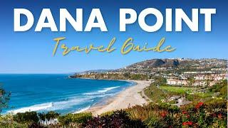 Dana Point's Hidden Gems & Must-Do Activities 2024 