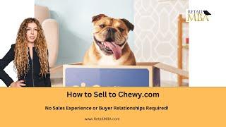 Chewy.com Supplier | How to Sell to Chewy.com | Sell Products to Chewy.com | Chewy.com Vendor