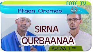 Afaan Oromoo // Sirna Qurbaanaa