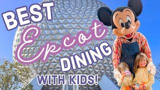 BEST Epcot Dining With Kids | Disney World Table Service Restaurants