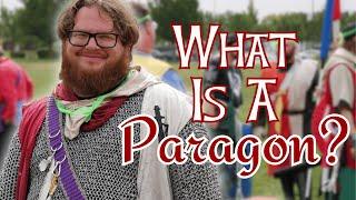 What Is A Paragon: Exploring Amtgard's Newest Path To Knighthood