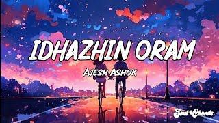 Idhazhin Oram Song ( Lyrics ) | 3( moonu) | Anirudh Ravichander | Ajesh Ashok | Soul Chords |