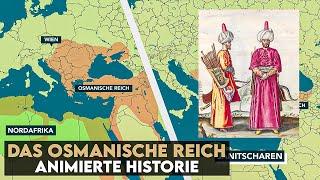 Das Osmanische Reich - Geschichte animiert - Zusammengefasst auf einer Karte