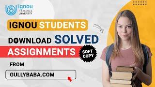 How to Download Soft Copy of IGNOU Solved Assignment from Gullybaba.com || IGNOU Students ||