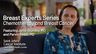 Breast Experts Series - Part 4: Chemotherapy and Breast Cancer - Margie Petersen Breast Center